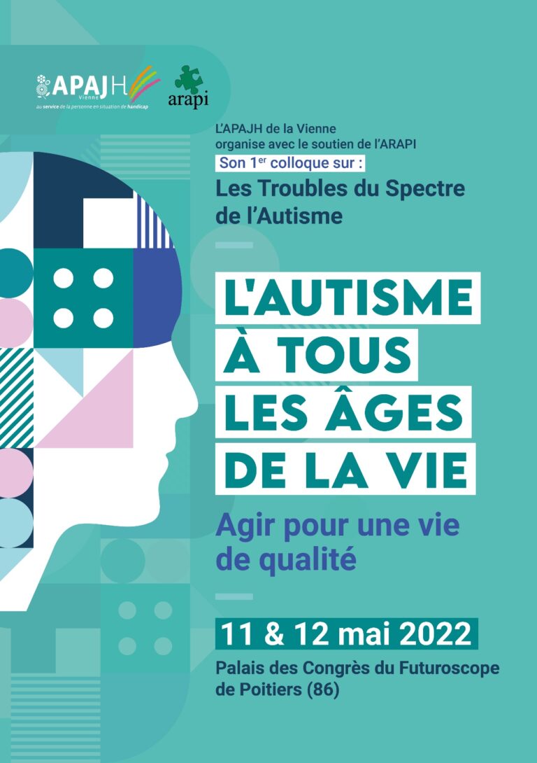 L'autisme à tous les âges de la vie : agir pour une vie de Qualité (Colloque APAJH 86)